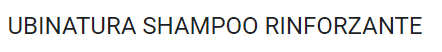 UBINATURA SHAMPOO RINFORZANTE