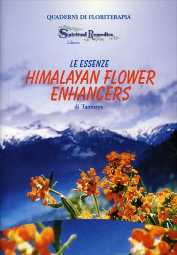 LIBRO LE ESSENZE HIMALAYAN FLOWER ENHANCERS NATUR SPIRITUAL #INT#