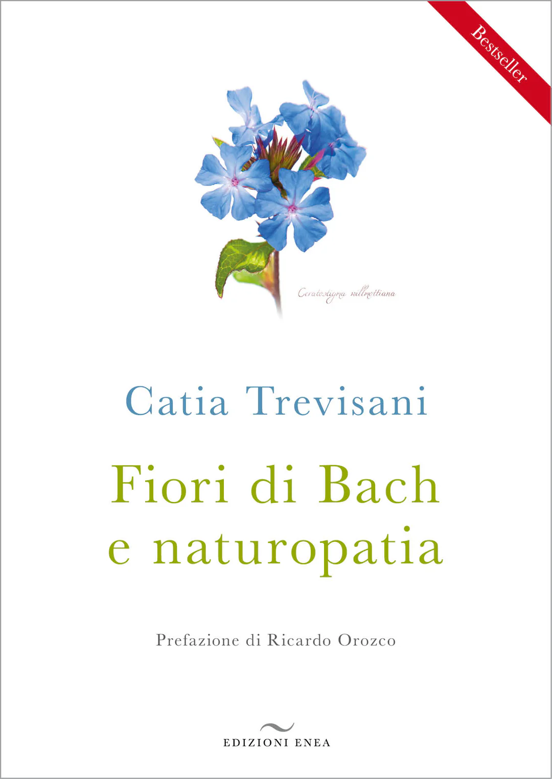 LIBRO "FIORI BACH E NATUROPATIA" DI CATIA TREVISANI - EDIZIONI ENEA