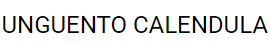 UNGUENTO CALENDULA 30G