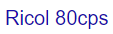 RICOL 80CPS