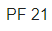 PF 21 70 CPR
