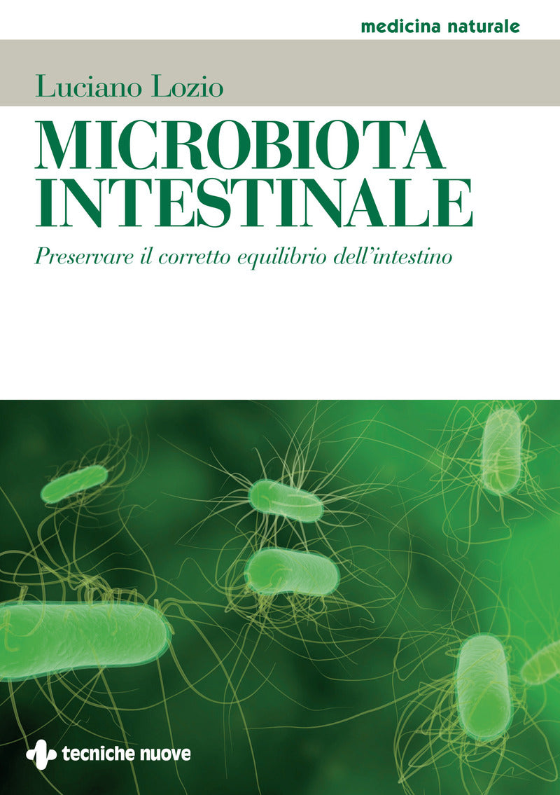 LIBRO "MICROBIOTA INTESTINALE" - LUCIANO LOZIO