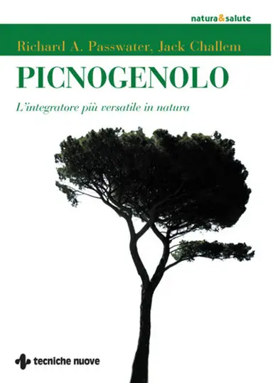 LIBRO "PICNOGENOLO" DI RICHARD A.PASSWATER JACK CHALLEM - ED.TECNICHE NUOVE