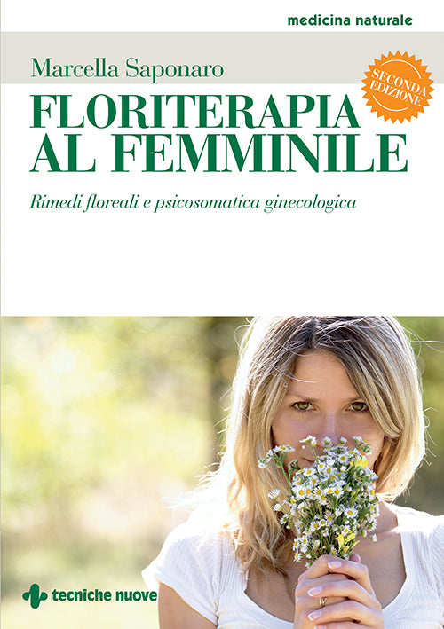 LIBRO "FLORITERAPIA AL FEMMINILE" - MARCELLA SAPONARO