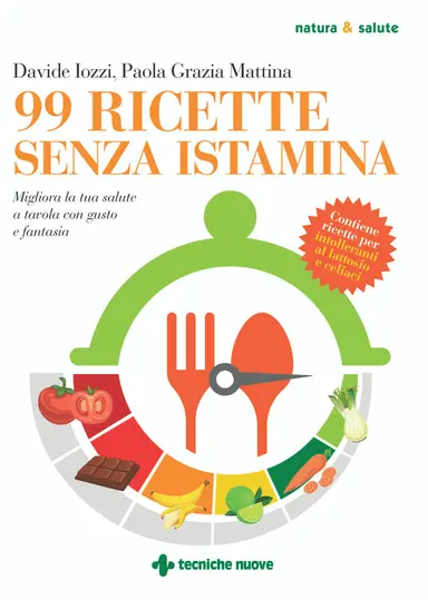 LIBRO "99 RICETTE SENZA ISTAMINA" DI DAVIDEIOZZI, PAOLA GRAZIA MATTINA - ED.TECNICHE NUOVE