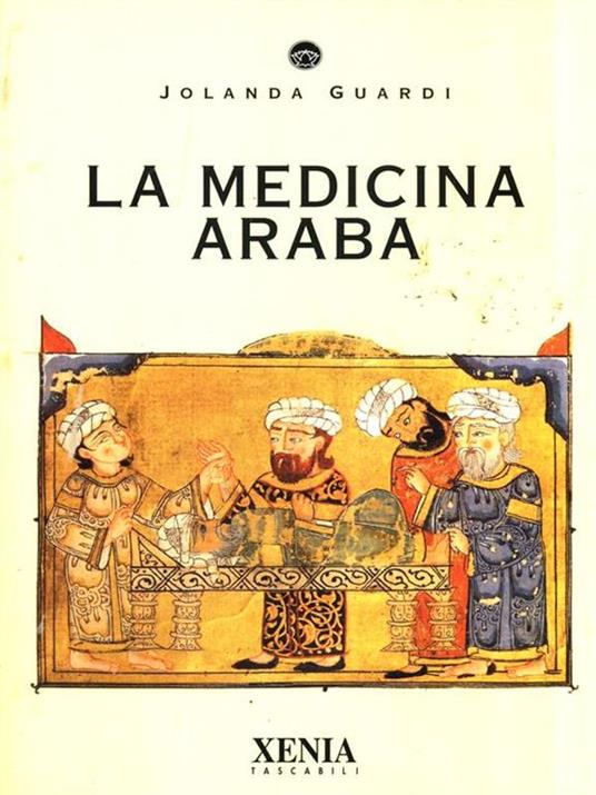 LIBRO  LA MEDICINA ARABA  JOLANDA GUARDIXENIA                                   #INT#