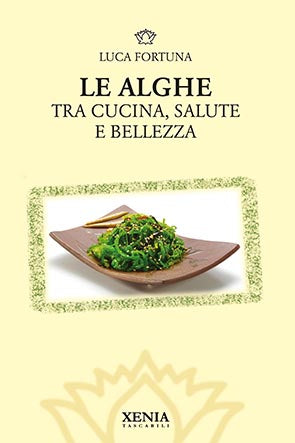 LIBRO "LE ALGHE" DI LUCA FORTUNA - ED. XENIA
