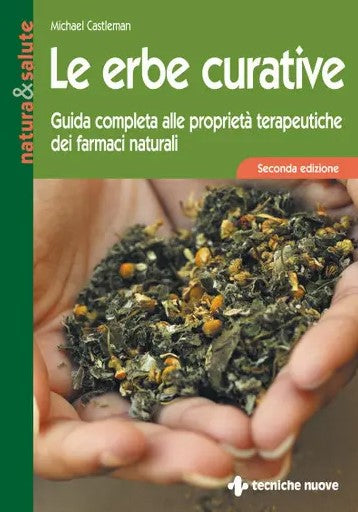 LIBRO "LE ERBE CURATIVE" MICHAEL CASTLEMAN TECNICHE NUOVE