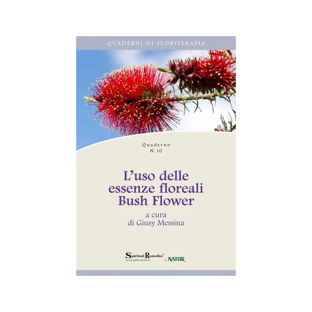 LIBRO  L'USO ESS FLOR BUSH FLOWER  (QUAD(QUADERNO N 10) SPIRITUAL               #INT#
